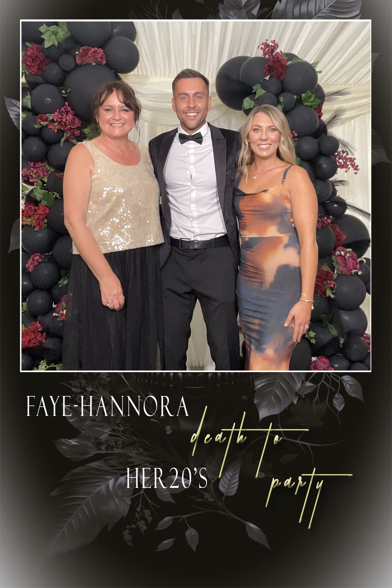 Image from Faye-Hannora's Death to her 20's Party