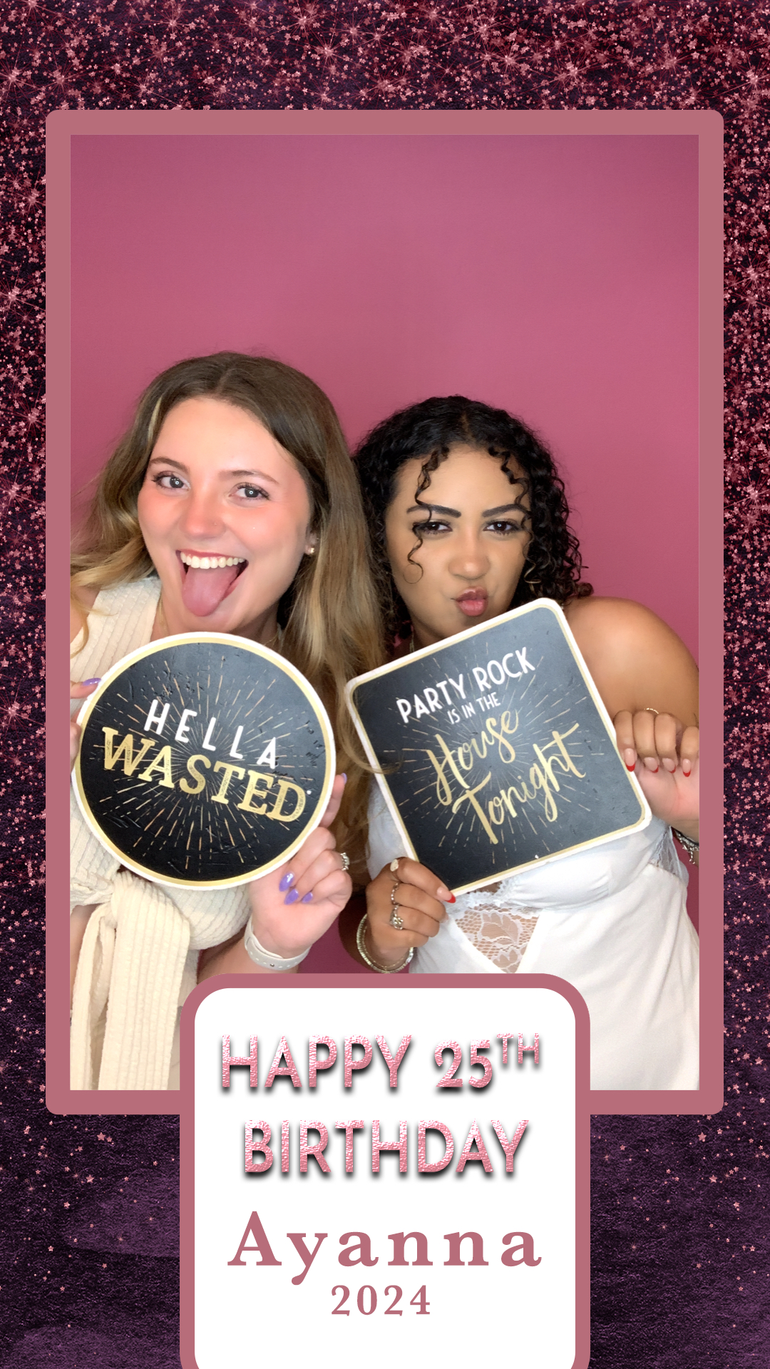 Ayanna's 25th Birthday | View more photos from the event at v1.boothgallery.com/u/PhabPhotobooth/Ayannas-25th-Birthday