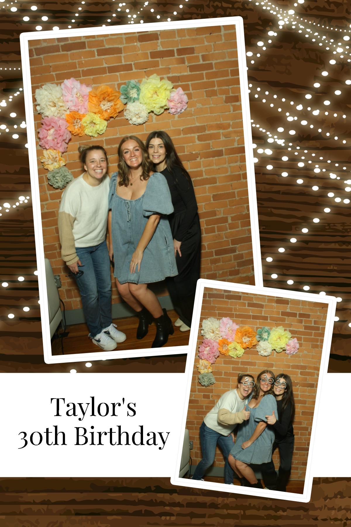 Taylor's 30th Birthday   | View more photos from the event at gallery.photoboothcincy.com/u/PhotoBoothCincy/Taylors-30th-Birthday