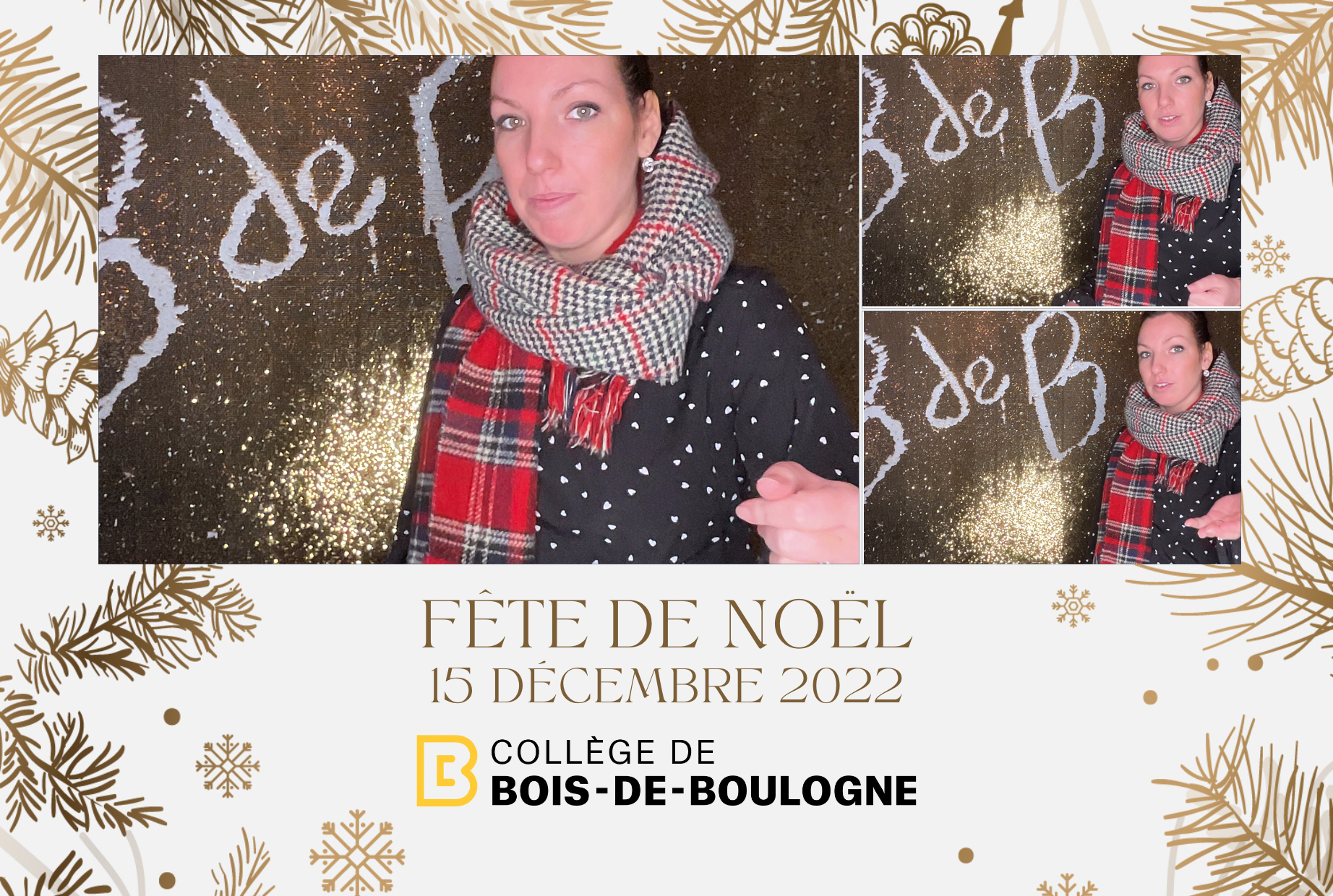 Fête de Noël du College BdeB | View more photos from the event at album.pbooth.red/u/Photobooth-RED/Fête-de-Noël-du-College-BdeB