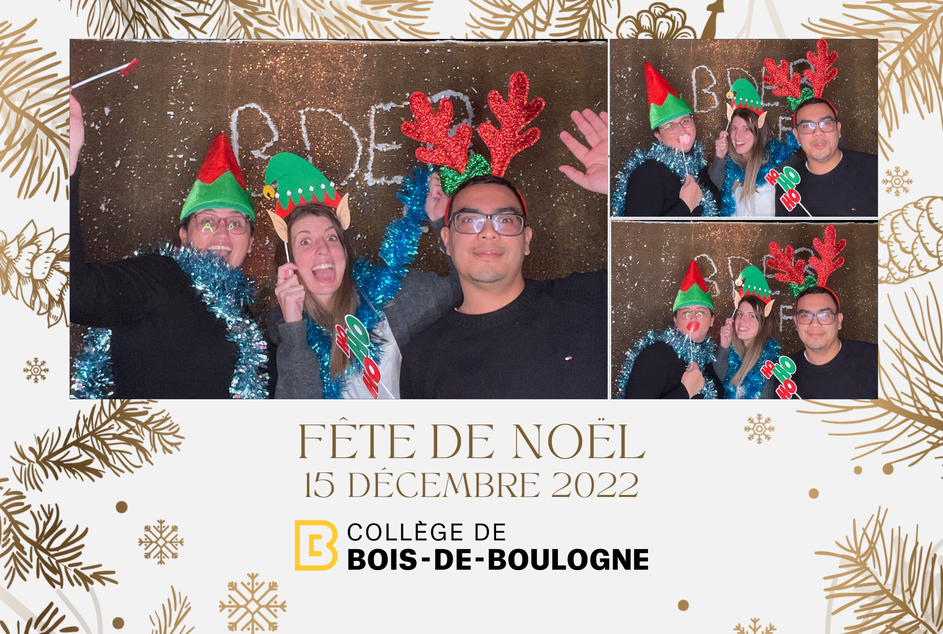 Fête de Noël du College BdeB | View more photos from the event at album.pbooth.red/u/Photobooth-RED/Fête-de-Noël-du-College-BdeB