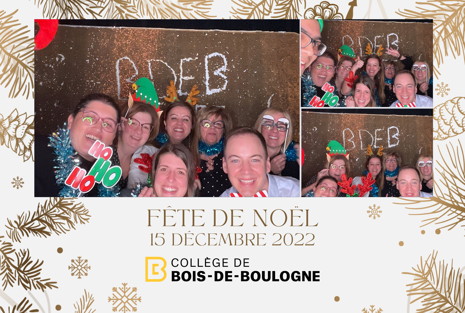 Fête de Noël du College BdeB | View more photos from the event at album.pbooth.red/u/Photobooth-RED/Fête-de-Noël-du-College-BdeB