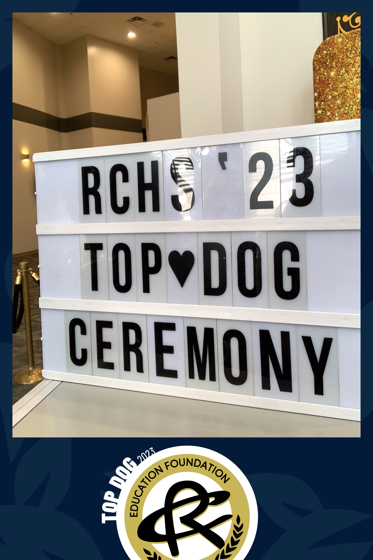 RCHS 2023 TOP DOG CELEBRATION | View more photos from the event at gallery.rckapturedmemories.com/u/RCKapturedMemories/RCHS-2023-TOP-DOG-CELEBRATION